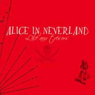 Alice In Neverland sur l’île aux trésors…