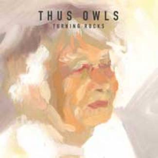 Thus Owls passe au rock…