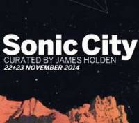 Sonic City Festival 2014 – zaterdag 22 november 2014 - James Holden cureert - Neneh Cherry vindt zich opnieuw uit