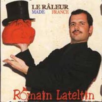 Le râleur made in France