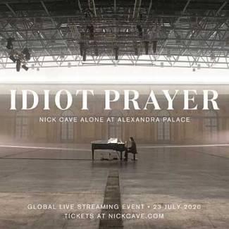 Idiot Prayer - Nick Cave alone at Alexandra Palace