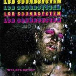 Bye Bye LCD Soundsystem