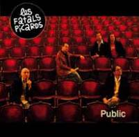 Les Fatals Picards en Public…