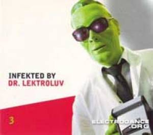 Infekted by Dr. Lektroluv
