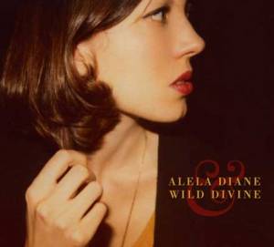 Alela Diane sauvage et divine…