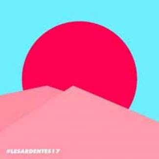 Ardentes 2017 : de nouveaux noms (update 11/01/2017)