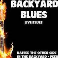 Backyard Blues  2014 - Three ‘ o clock blues