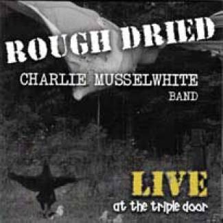 Rough dried