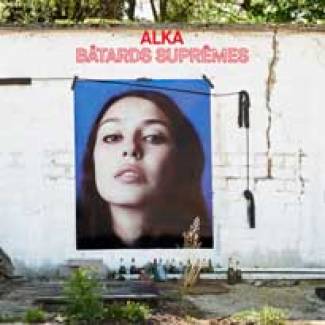 Les Bâtards Suprêmes d’Alka…