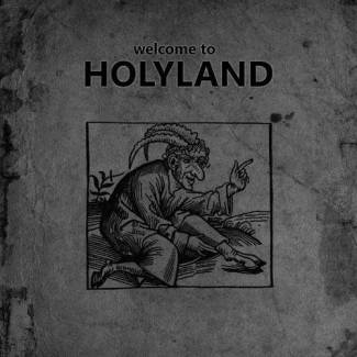 Welcome To Holyland 