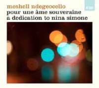 Meshell Ndegeocello rend hommage à Nina Simone.