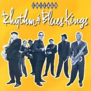 Chicago Rhythm &amp; Blues Kings