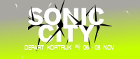 Sonic city festival 2026 – van 6 november t-m 08 november 2026 – eerste namen