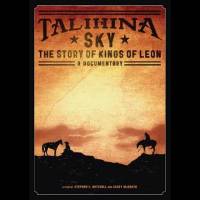 Tahilina Sky - The story of Kings of Leon (Dvd)