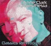 Synaesthesia - Anne Clark Classics Re-Worked 