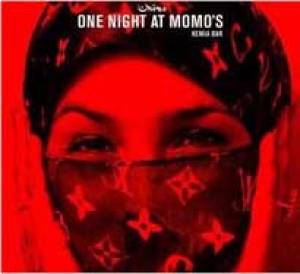 One Night At Momo´s Kemia Bar