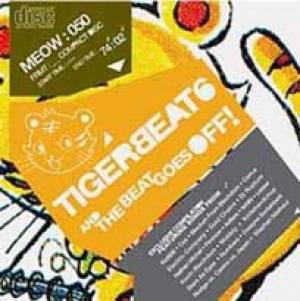 Tigerbeat6 and the beat goes off !